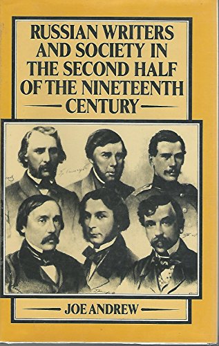 Russian Writers and Society in the Second Half of the Nineteenth Century