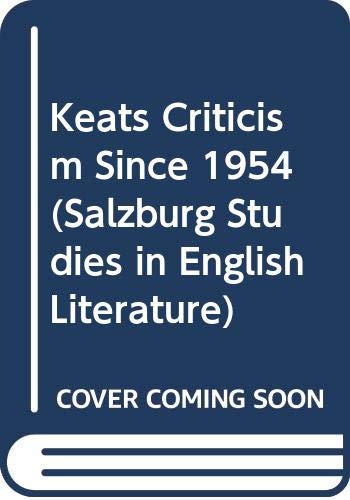 Beispielbild fr Keats Criticism Since 1954: A Bibliography. Romantic Reassessment, No. 83:3 zum Verkauf von Zubal-Books, Since 1961