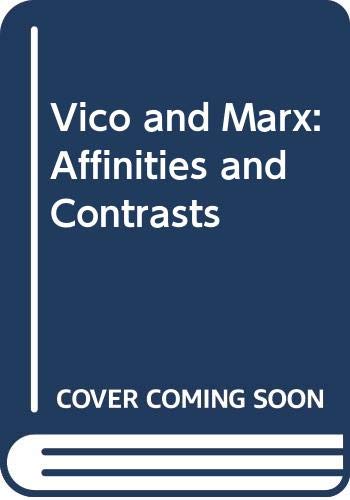 9780391026292: Vico and Marx: Affinities and Contrasts