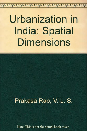 Stock image for Urbanization in India: Spatial Dimensions for sale by Zubal-Books, Since 1961