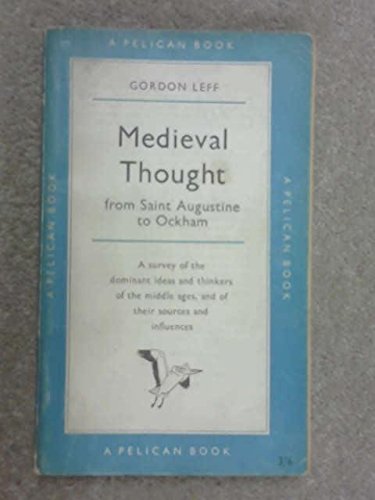 9780391029545: Medieval Thought: St Augustine to Ockham