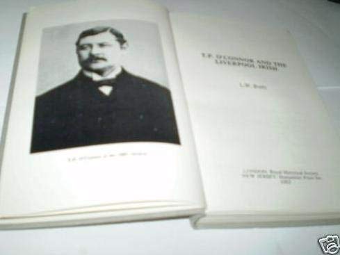 Imagen de archivo de T.P. O'Connor and the Liverpool Irish (Royal History Society #39) a la venta por Bluestem Books