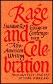 Imagen de archivo de Rage and Celebration: Essays on Contemporary Afro-American Writing a la venta por Zubal-Books, Since 1961