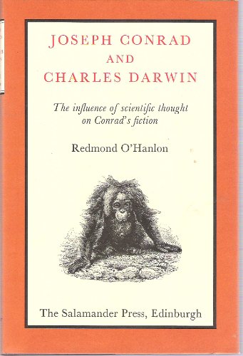 9780391031203: Joseph Conrad and Charles Darwin: The Influence of Scientific Thought on Conrad's Fiction