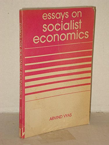 9780391031722: Essays on Socialist Economics