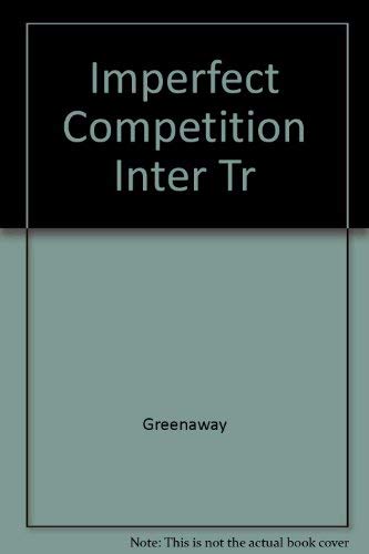 9780391034037: Imperfect Competition Inter Tr