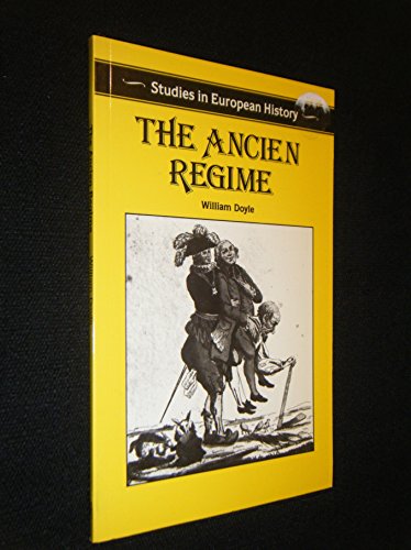 Stock image for The Ancient Regime (Studies in European History) for sale by General Eclectic Books