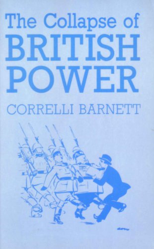 9780391034396: The Collapse of British Power