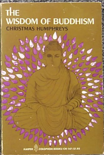 Imagen de archivo de The Wisdom of Buddhism a la venta por ThriftBooks-Dallas
