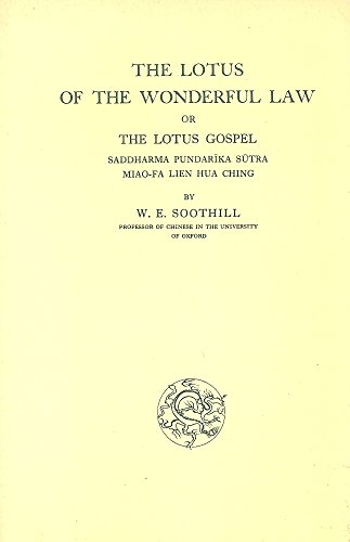 Stock image for The Lotus of the Wonderful Law, Or, the Lotus Gospel =: Saddharma Pundarika Sutra = Miao-Fa Lien Hua Ching for sale by ThriftBooks-Atlanta