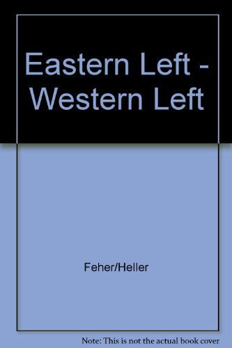 Imagen de archivo de EASTERN LEFT, WESTERN LEFT: Totalitarianism, Freedom and Democracy a la venta por Russ States