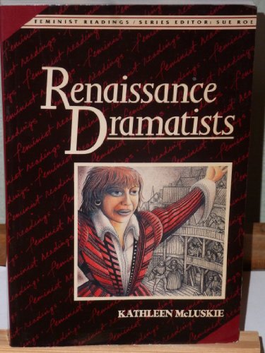 Imagen de archivo de Renaissance Dramatists (Feminist Readings) a la venta por Smith Family Bookstore Downtown