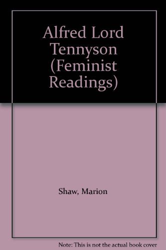 Stock image for Alfred Lord Tennyson (Feminist Readings) for sale by Priceless Books