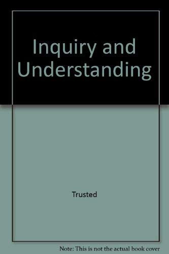 9780391035355: Inquiry and Understanding