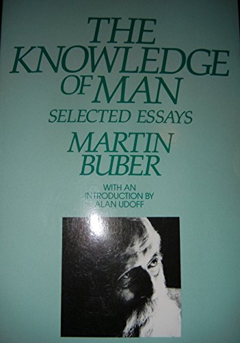 Beispielbild fr Knowledge of Man: Selected Essays zum Verkauf von Books From California