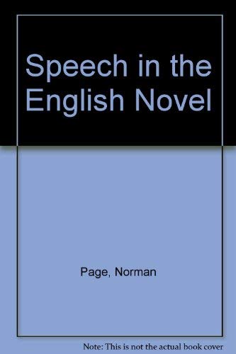 Stock image for Speech in the English Novel for sale by Better World Books: West