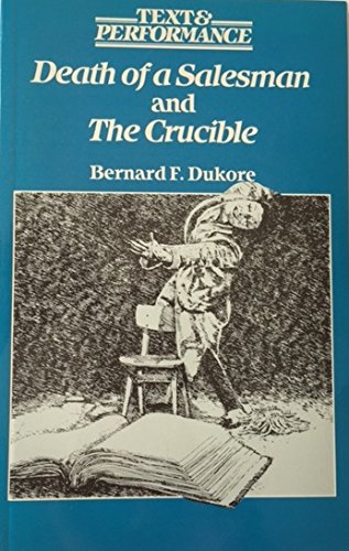 Imagen de archivo de Death of a Salesman and the Crucible a la venta por Better World Books: West