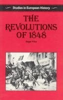 The Revolutions of 1848 (Studies in European History) (9780391035959) by Price, Roger