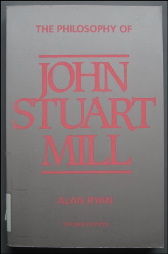 9780391036345: Philosophy of John Stuart Mill