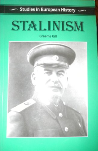 Stock image for Stalinism (Studies in European History) for sale by Wonder Book
