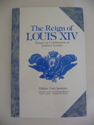 Beispielbild fr The Reign of Louis XIV zum Verkauf von HALCYON BOOKS