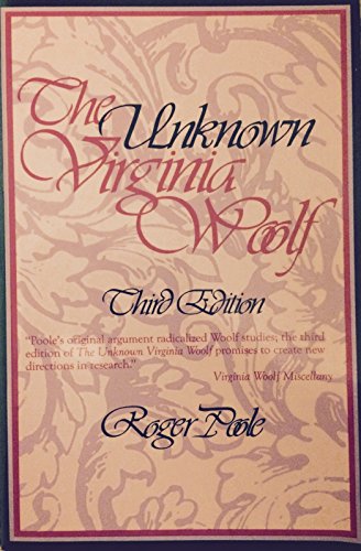 Stock image for The Unknown Virginia Woolf for sale by Better World Books