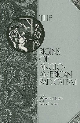 Beispielbild fr Origins of Anglo-American Radicalism zum Verkauf von Ammareal