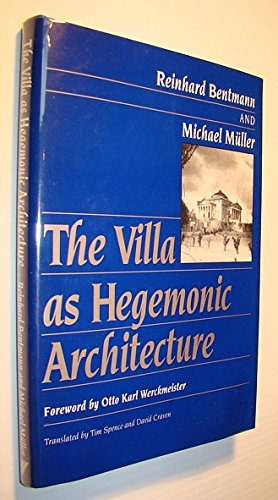Beispielbild fr The Villa As Hegemonic Architecture zum Verkauf von Powell's Bookstores Chicago, ABAA