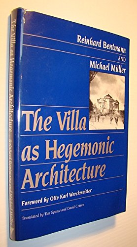 Imagen de archivo de The Villa As Hegemonic Architecture a la venta por Powell's Bookstores Chicago, ABAA