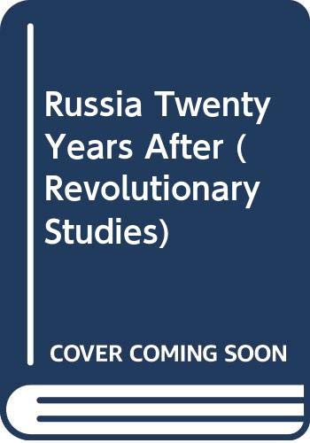 9780391038554: Russia Twenty Years After (Revolutionary Studies S.)