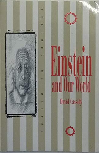 Beispielbild fr Einstein and Our World (The Control of Nature) zum Verkauf von HPB-Red