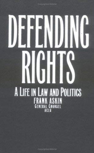 9780391040069: Defending Rights: Chronicle of Law and Politics