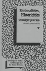 Rationalities, Historicities (Contemporary Studies in Philosophy and the Human Sciences) (9780391040373) by Dominique Janicaud