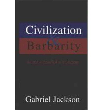 9780391040830: Civilization and Barbarity in 20th Century Europe