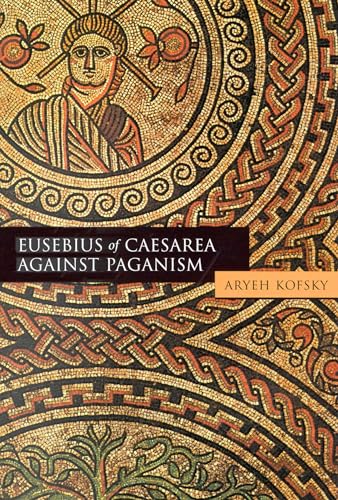 9780391041301: Eusebius of Caesarea Against Paganism
