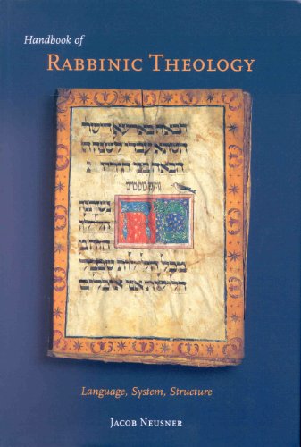 Imagen de archivo de Handbook of Rabbinic Theology: Language, System, Structure a la venta por Dave's Books