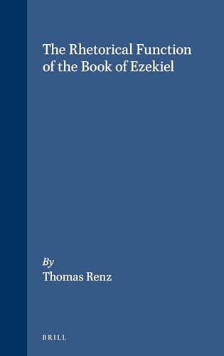 Stock image for Rhetorical Function of the Book of Ezekiel. for sale by Powell's Bookstores Chicago, ABAA