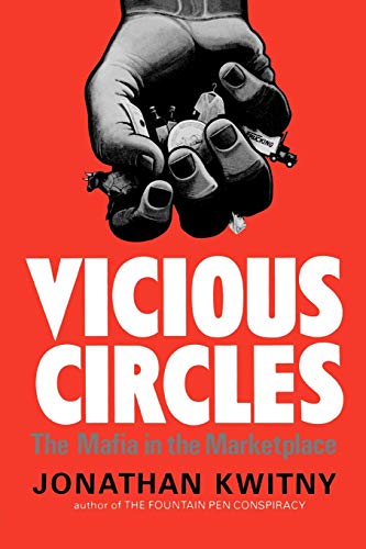 Beispielbild fr Vicious Circles : The Mafia in the Marketplace zum Verkauf von Better World Books