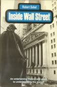 Stock image for Inside Wall Street: Continuity and Change in the Financial District for sale by ThriftBooks-Dallas