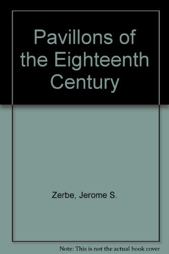 9780393000702: Pavillons of the Eighteenth Century