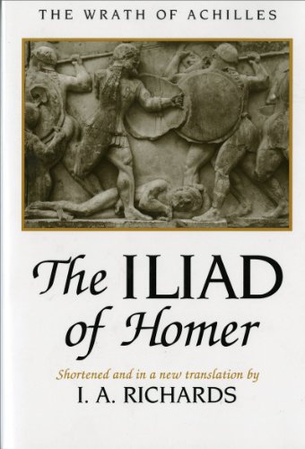 The Iliad of Homer :The Wrath of Achilles