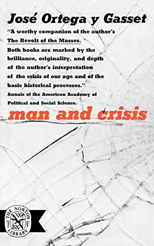 Stock image for Man and Crisis (Norton Library) for sale by SecondSale