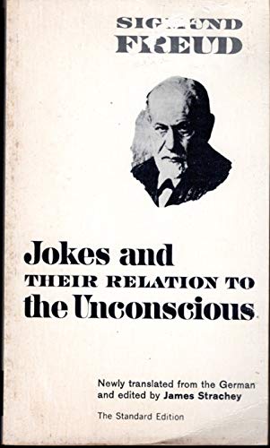 9780393001457: Jokes and Their Relation to the Unconscious: 0 (Standard Edition of the Complete Psychological Works of Sigmund Freud)