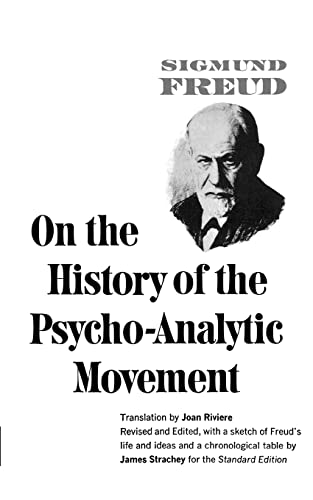 9780393001501: On the History of the Psychoanalytic Movement: 0 (Complete Psychological Works of Sigmund Freud)