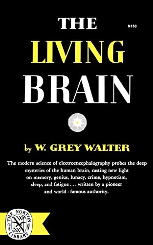 Stock image for The Living Brain for sale by Goodwill Books