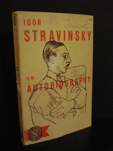 Imagen de archivo de Igor Stravinsky: An Autobiography a la venta por Wonder Book