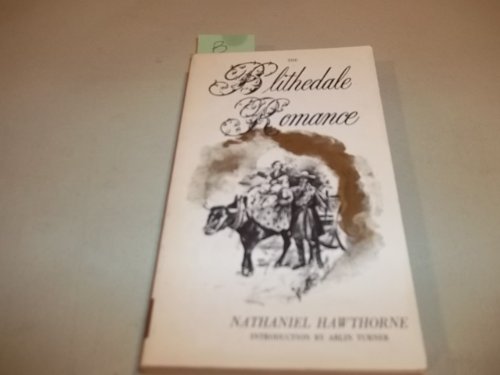 Stock image for The Blithedale Romance: An Authoritative Text, Backgrounds and Sources, Criticism for sale by medimops