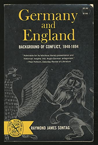 Imagen de archivo de Germany and England: Background of Conflict, 1848-1894 a la venta por Redux Books