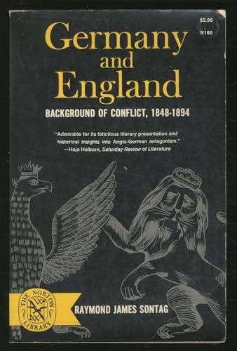 Stock image for Germany and England: Background of Conflict, 1848-1894 for sale by Redux Books