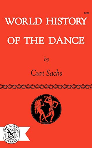 Beispielbild fr World History of the Dance zum Verkauf von Better World Books
